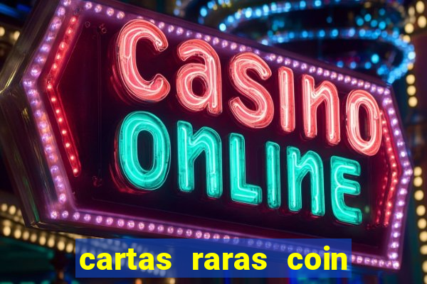 cartas raras coin master 2024